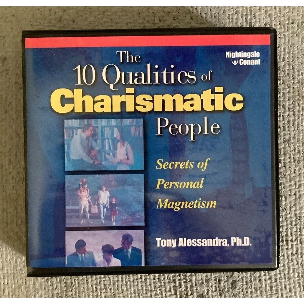 The 10 Qualities of Charismatic People By Tony Alessandra PhD 8 TOTAL CD'S Nice!